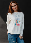 All Is Calm, All Is Bright Sweatshirt