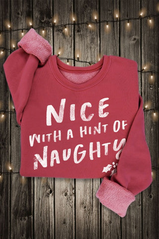 Nice With Hint Of Naughty Sweatshirt- Red