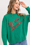 Tis The Season Sweater - Green